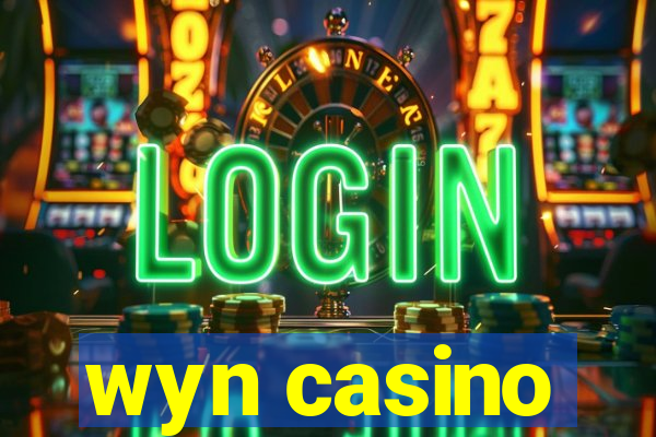 wyn casino